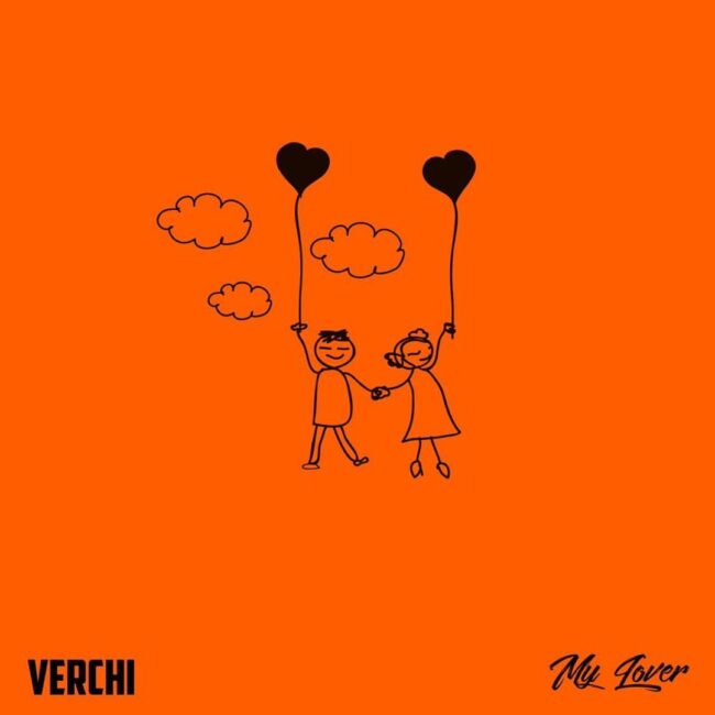Verchi - My Lover ART
