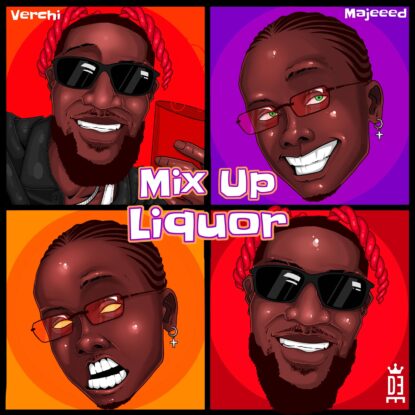 Verchi-Majeeed-Mix-Up-Liquor-ART-LQ